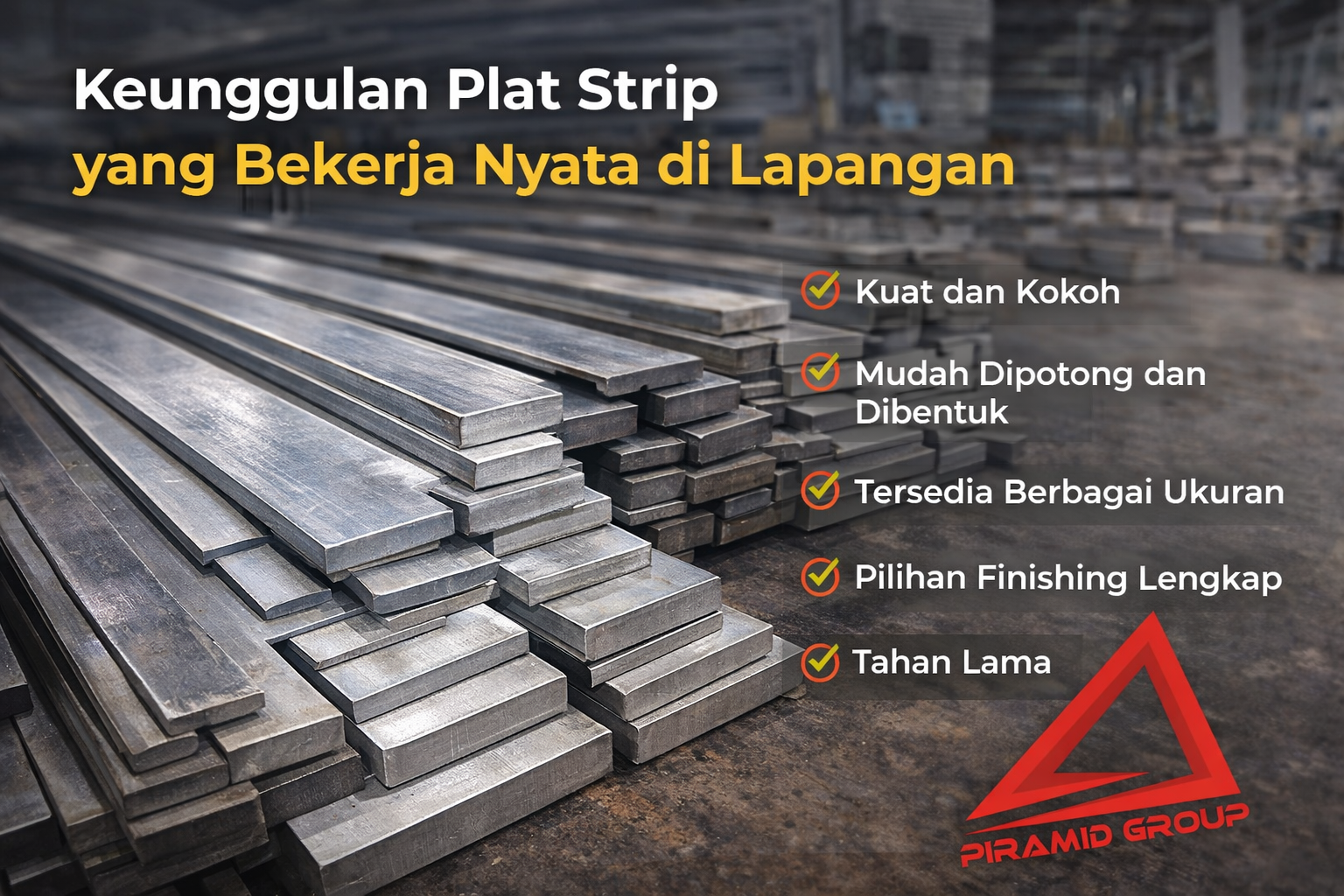 Keunggulan Plat Strip yang Bekerja Nyata di Lapangan.pipabaja.com
